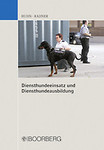 Buchcover Diensthundeeinsatz und Diensthundeausbildung
